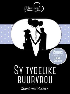 cover image of Sy tydelike buurvrou & Die liefdeslied